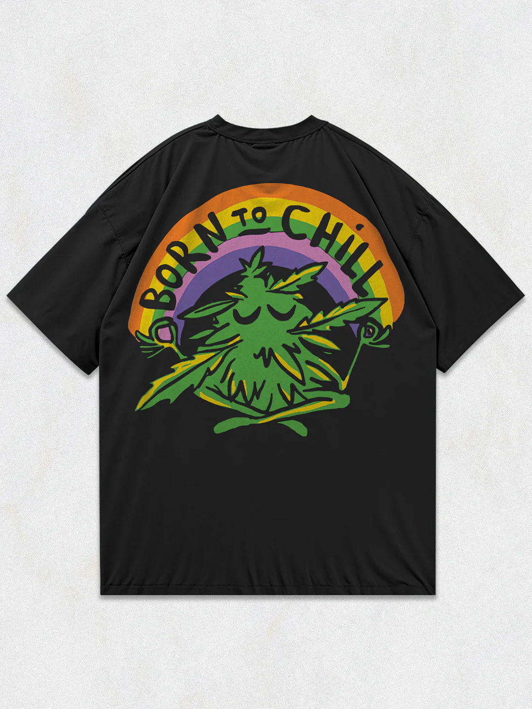 Born TO Chill Oversized T-Shirt